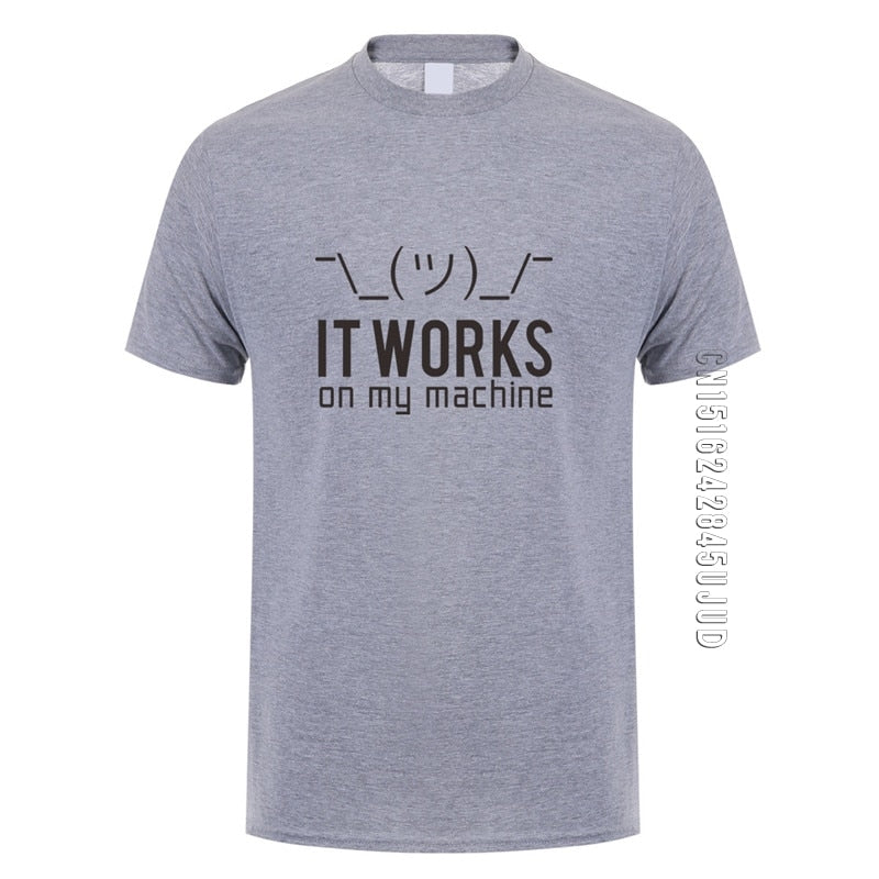 Dark Grey "It Works On My Machine" T-Shirt