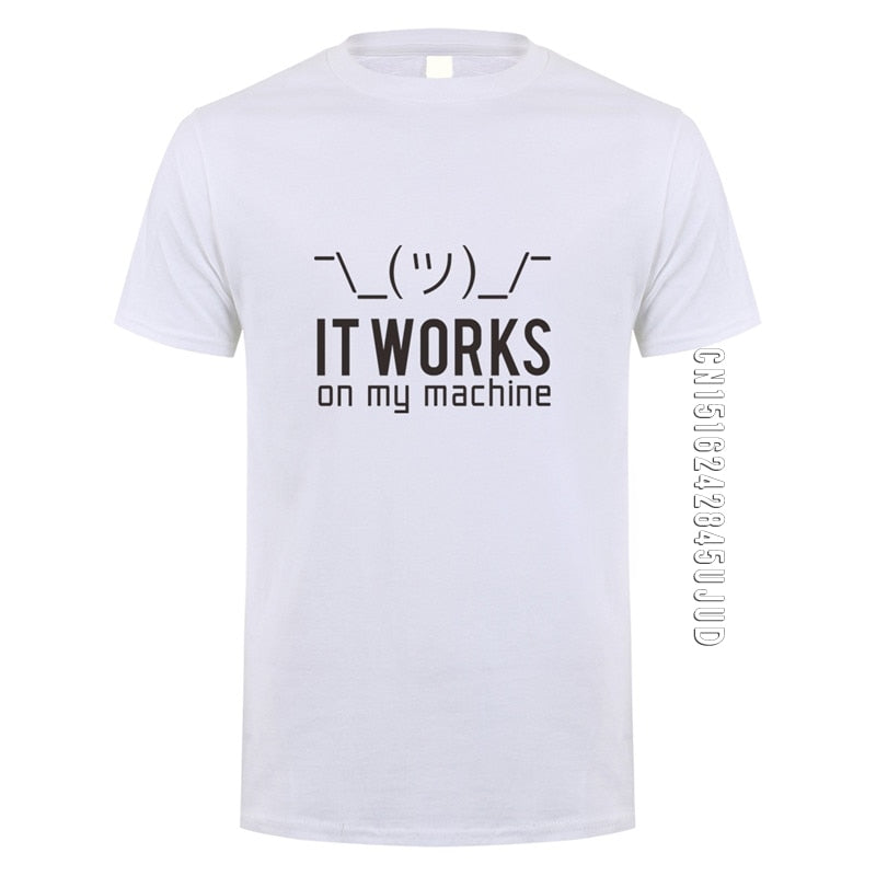 White "It Works On My Machine" T-Shirt