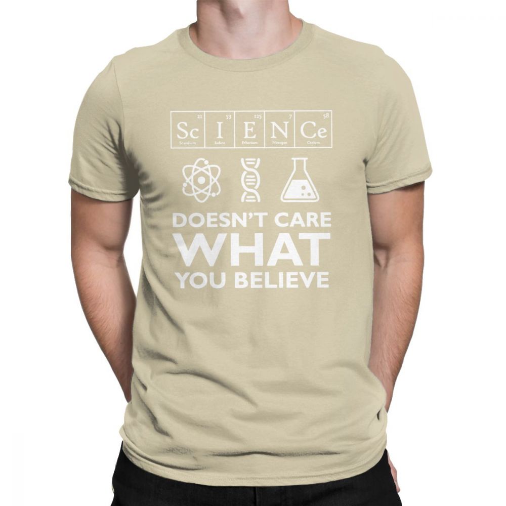 Tan "Science Doesn't Care What You Believe" T-Shirt