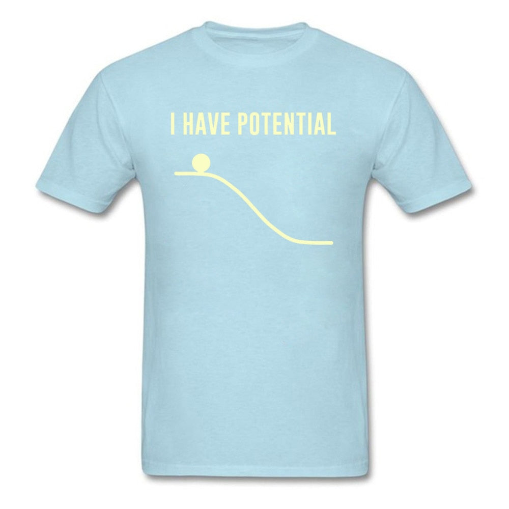 Light Blue "I Have Potential" Physics T-Shirt