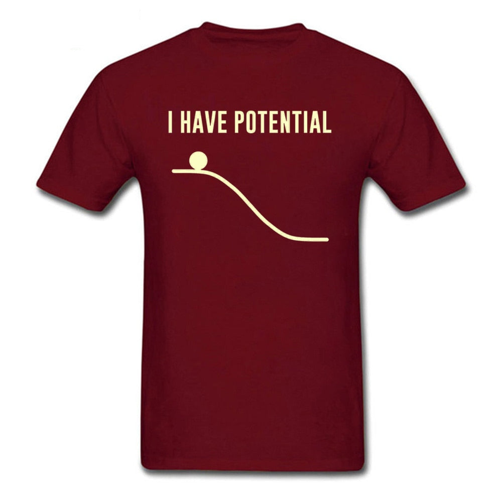 Burgundy "I Have Potential" Physics T-Shirt