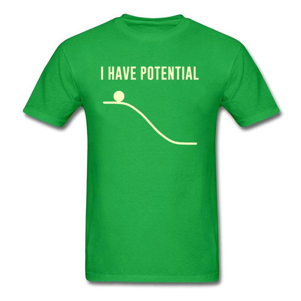 Green "I Have Potential" Physics T-Shirt