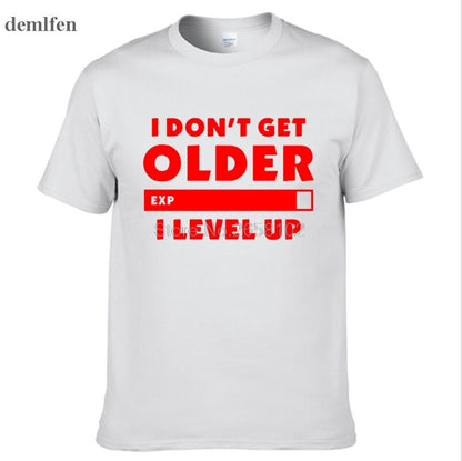 White "I Don't Get Older.  I Level Up" Gamer T-Shirt With White Lettering