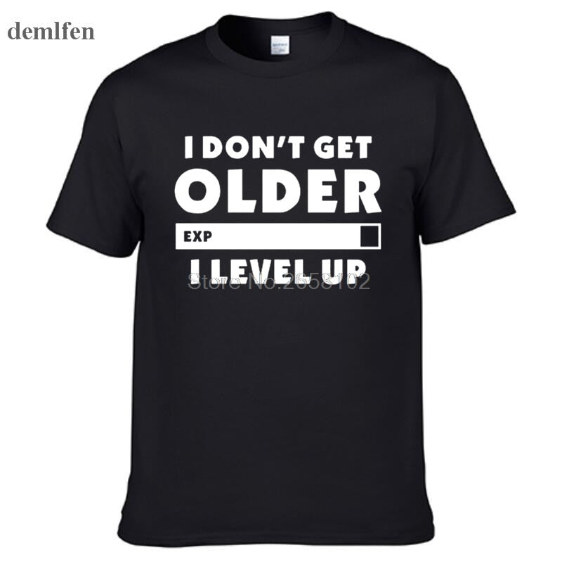 Black "I Don't Get Older.  I Level Up" Gamer T-Shirt with White Lettering
