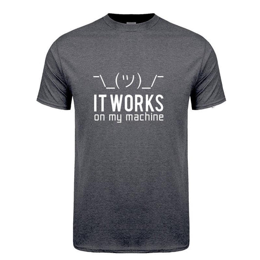 Grey "It Works On My Machine" T-Shirt