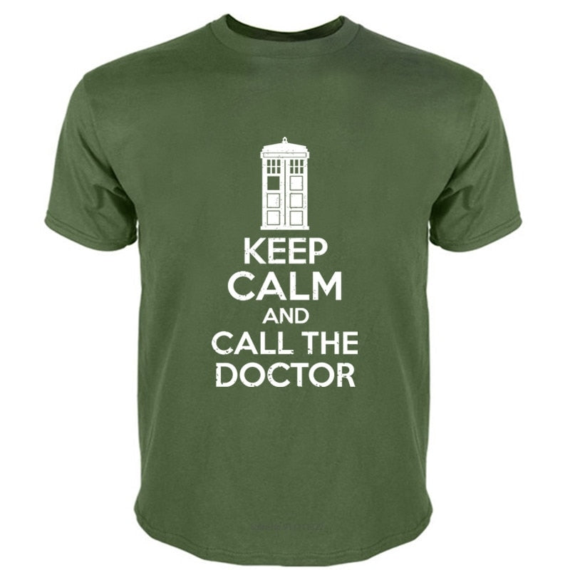 Army Green "Keep Calm and Call the Doctor" T-Shirt