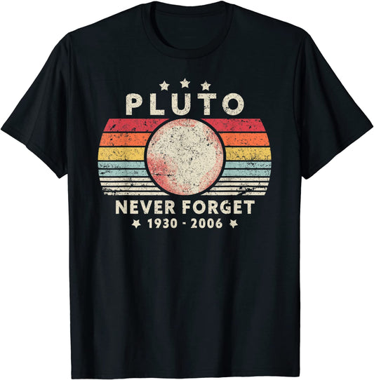 Black "Pluto.  Never Forget" T-Shirt