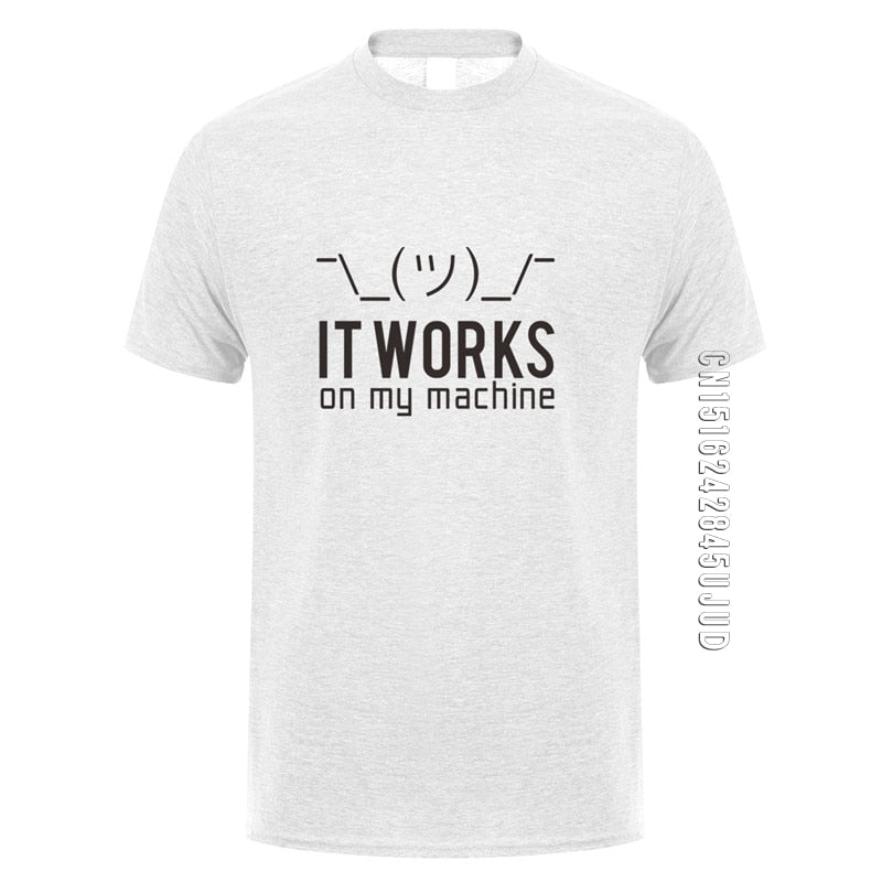 Light Grey "It Works On My Machine" T-Shirt
