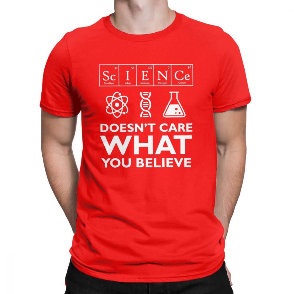 Red "Science Doesn't Care What You Believe" T-Shirt